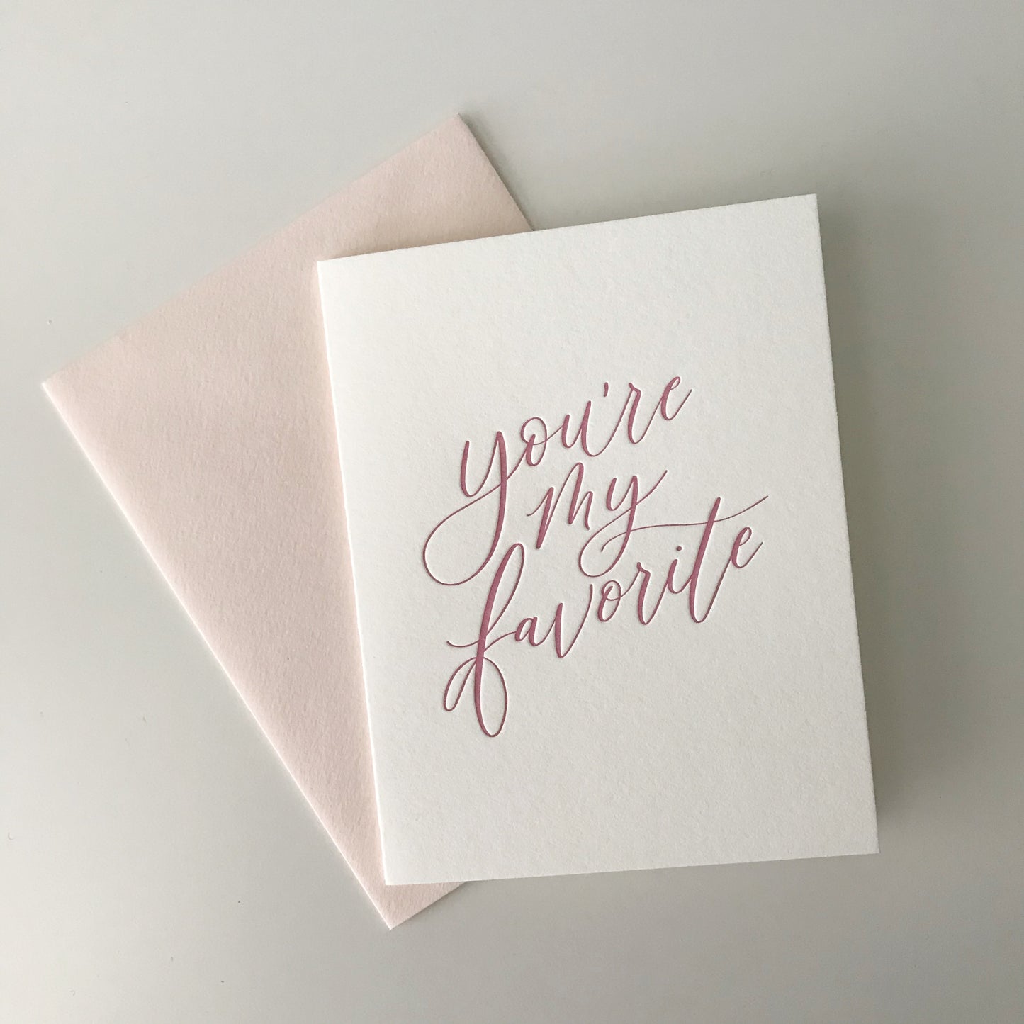 You're My Favorite Letterpress Card
