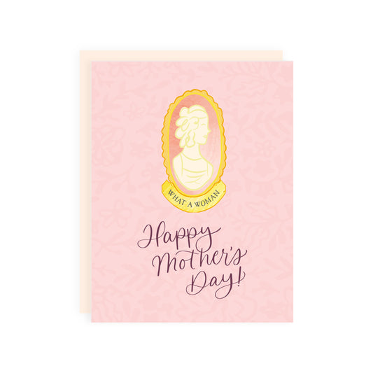 What A Woman! Mother's Day Card