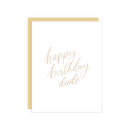 Happy Birthday, Dude Card