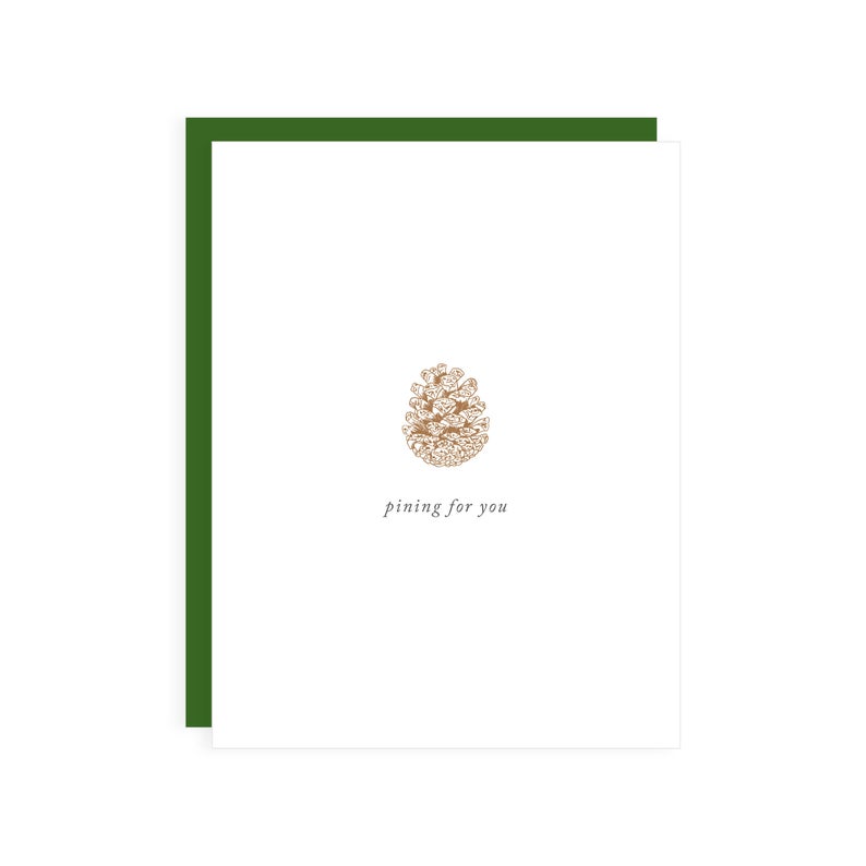 Pining For You Card